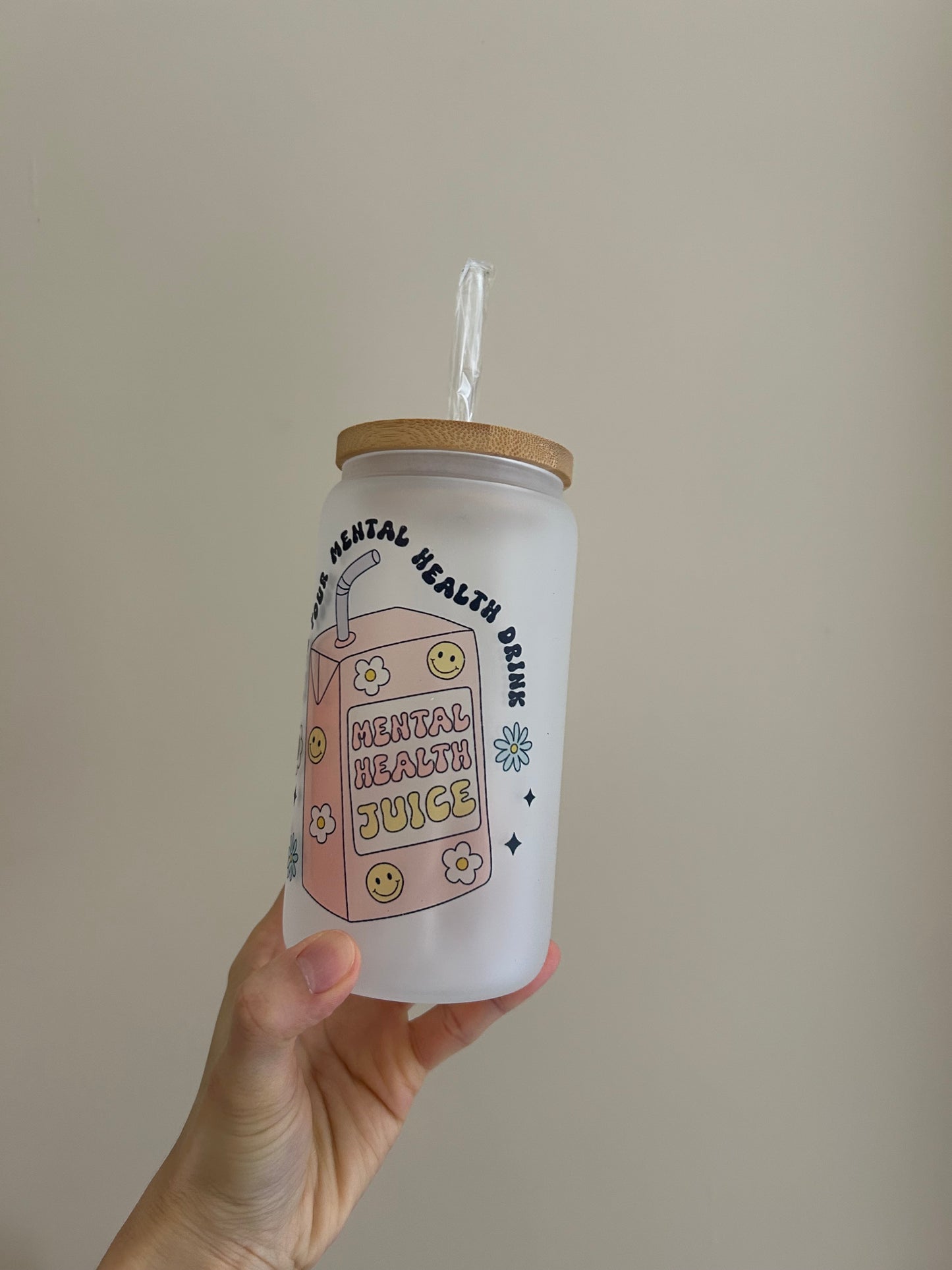 Mental Health Juice Glass Cup